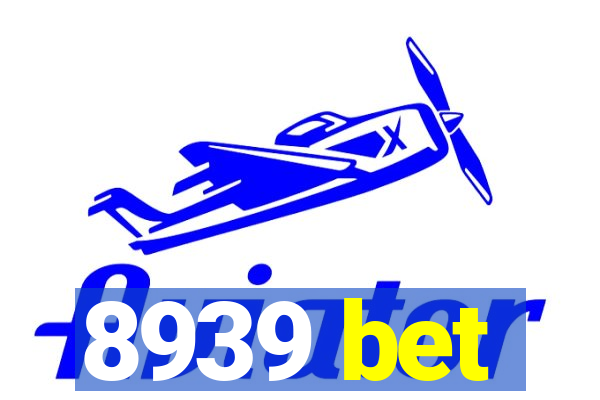 8939 bet